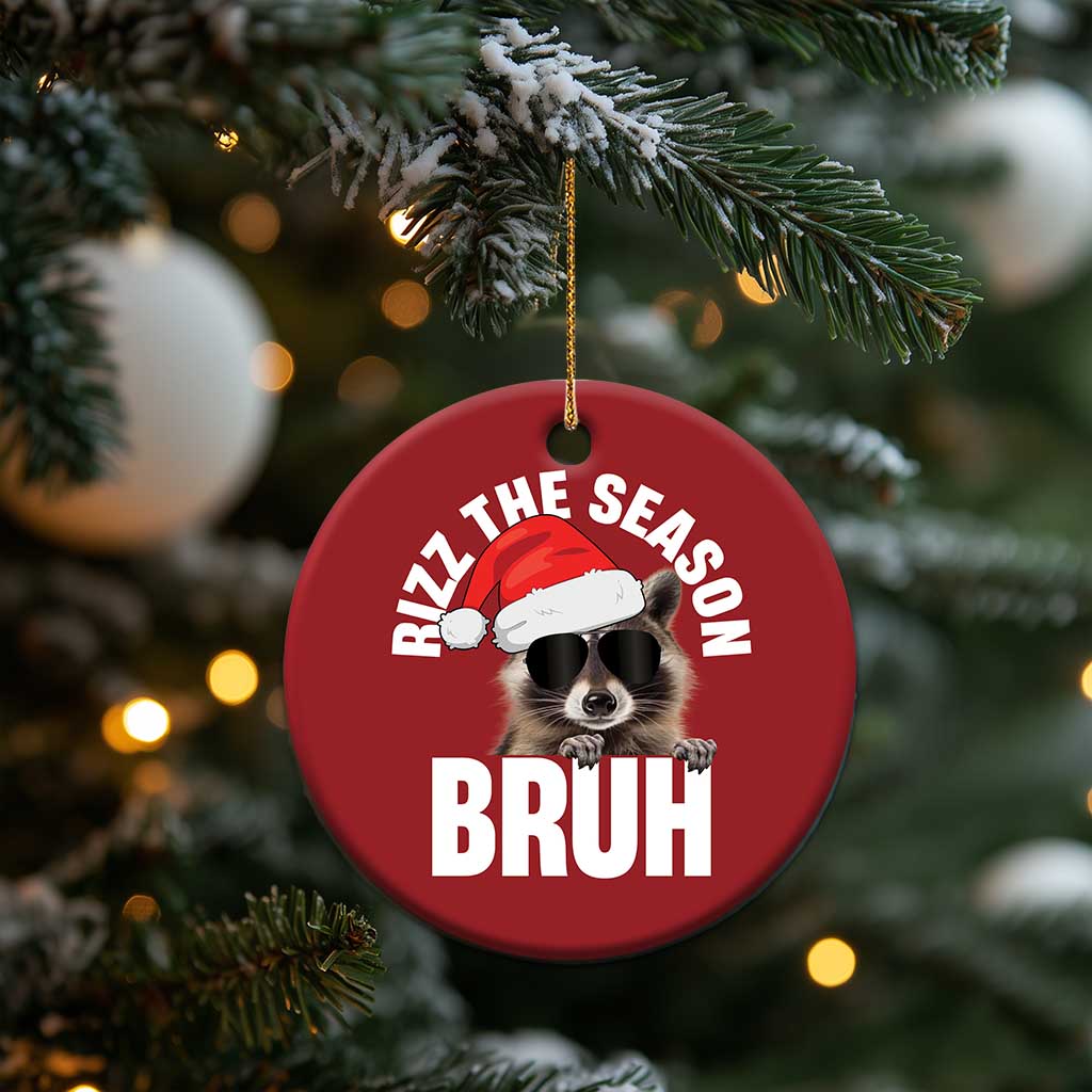 Funny Rizz Xmas Raccoon Christmas Ornament Rizz The Season Bruh Santa Hat TS02