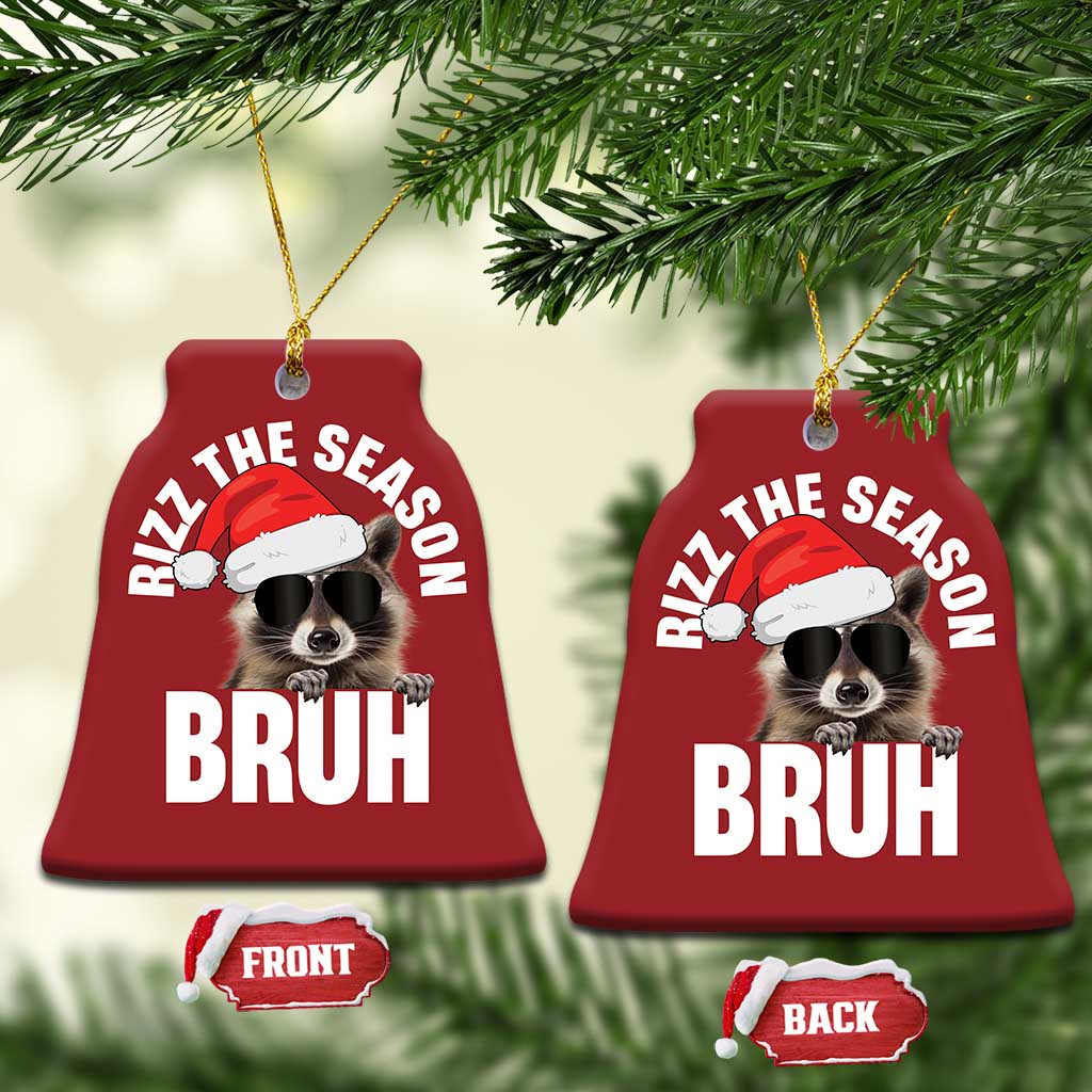 Funny Rizz Xmas Raccoon Christmas Ornament Rizz The Season Bruh Santa Hat TS02