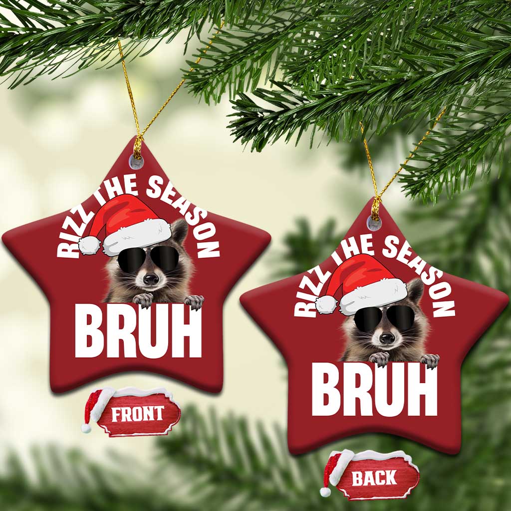 Funny Rizz Xmas Raccoon Christmas Ornament Rizz The Season Bruh Santa Hat TS02