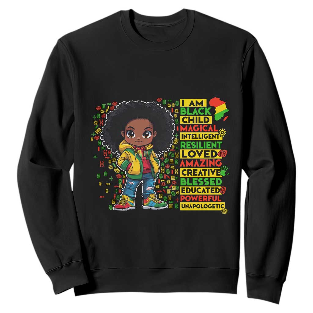 I Am Black Child Afro Girl Sweatshirt African American Pride Black History Month TS02
