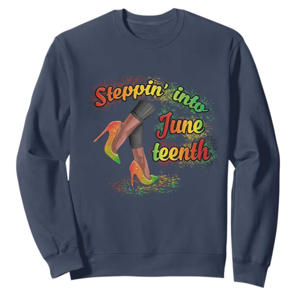 Stepping Into Juneteenth Sweatshirt High Heels African American Black History TS02