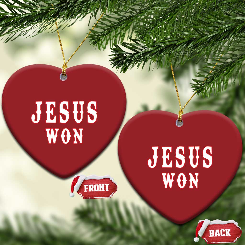 Jesus Won Christmas Ornament Christianity Religion TS02