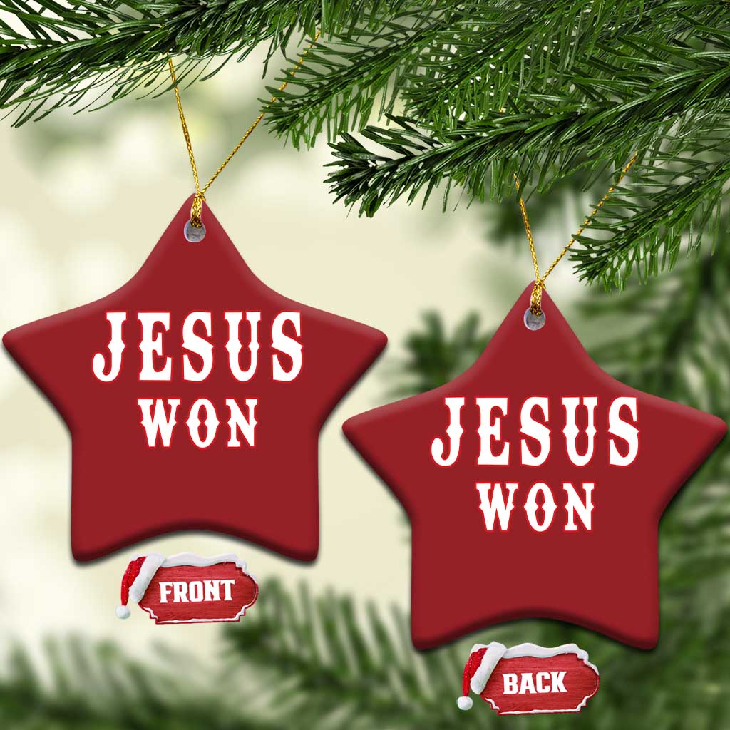 Jesus Won Christmas Ornament Christianity Religion TS02