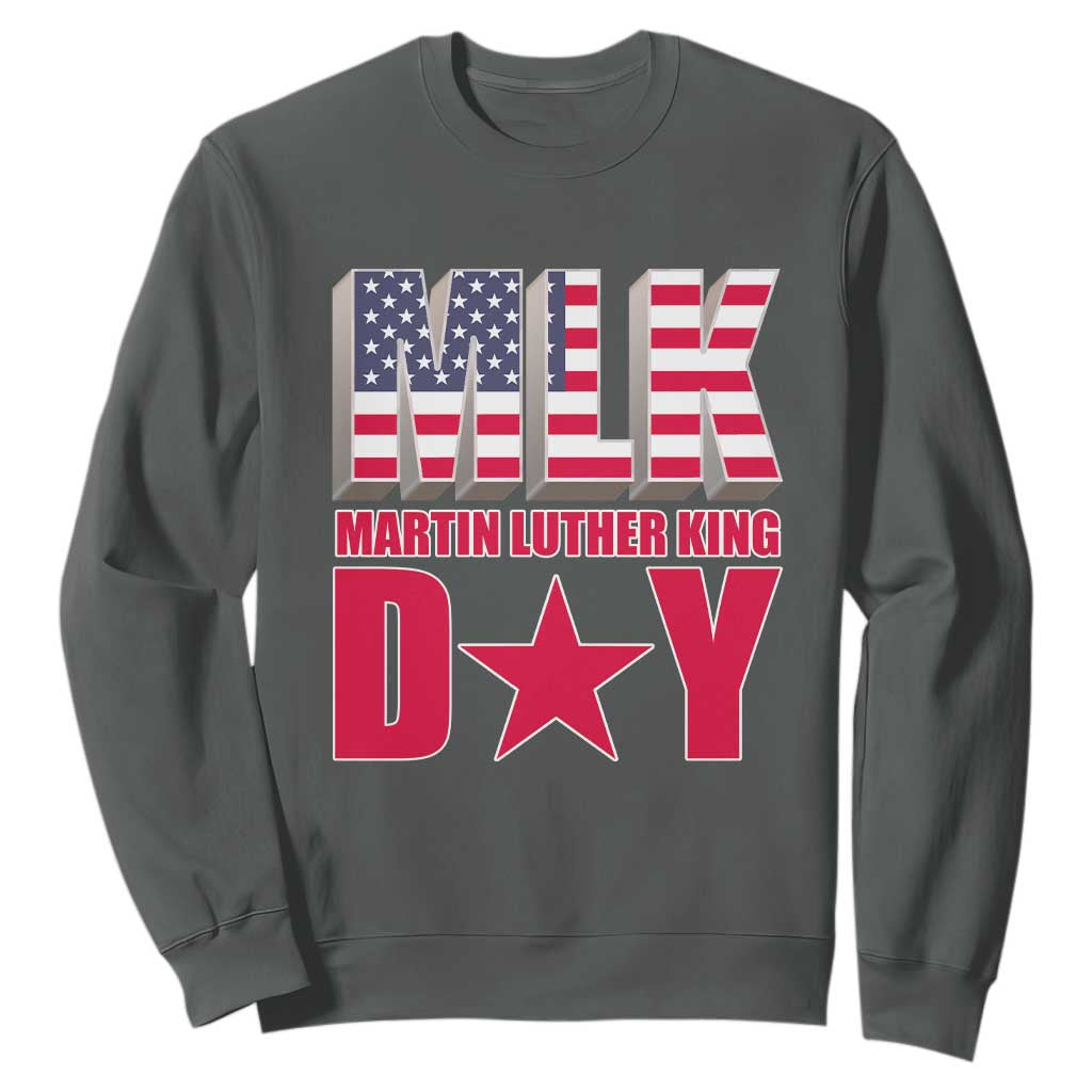 MLK Day Sweatshirt Martin Luther King Jr American Civil Rights Leader TS02