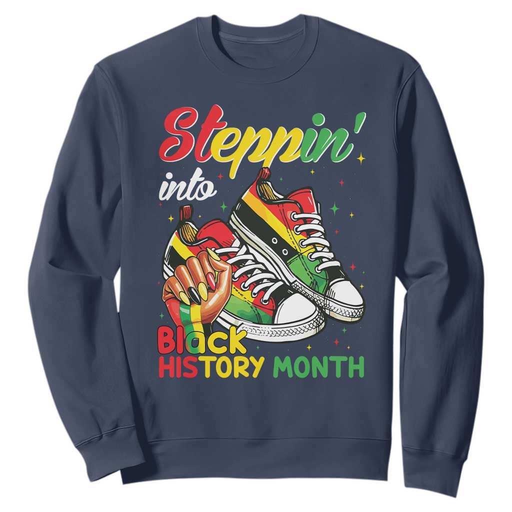 Stepping Into Black History Month Sweatshirt Proud Black Girls Sneakers TS02