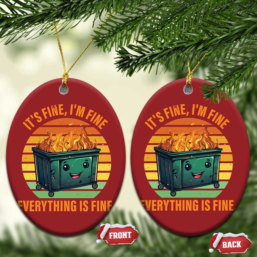 Dumpster Fire Christmas Ornament It's Fine I'm Fine Everything Is Fine Retro Vintage TS02