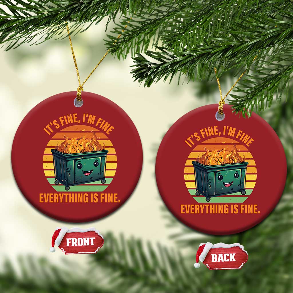 Dumpster Fire Christmas Ornament It's Fine I'm Fine Everything Is Fine Retro Vintage TS02