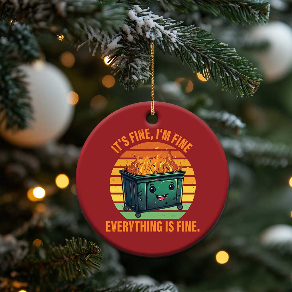 Dumpster Fire Christmas Ornament It's Fine I'm Fine Everything Is Fine Retro Vintage TS02