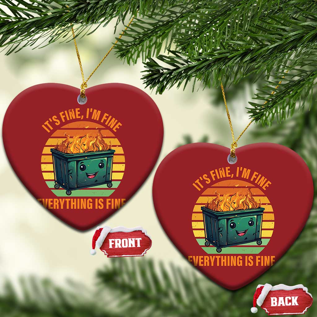 Dumpster Fire Christmas Ornament It's Fine I'm Fine Everything Is Fine Retro Vintage TS02