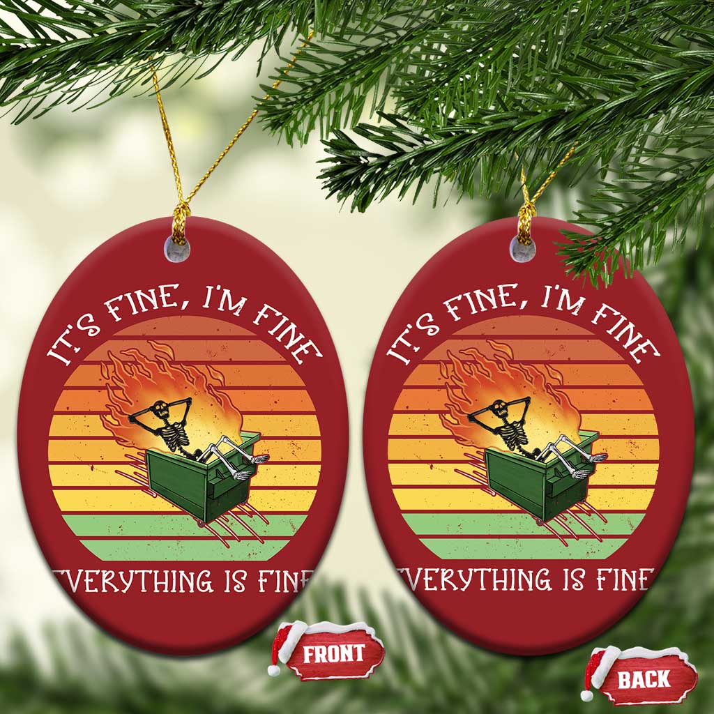 Dumpster Fire Skeleton Christmas Ornament It's Fine I'm Fine Everything Is Fine TS02