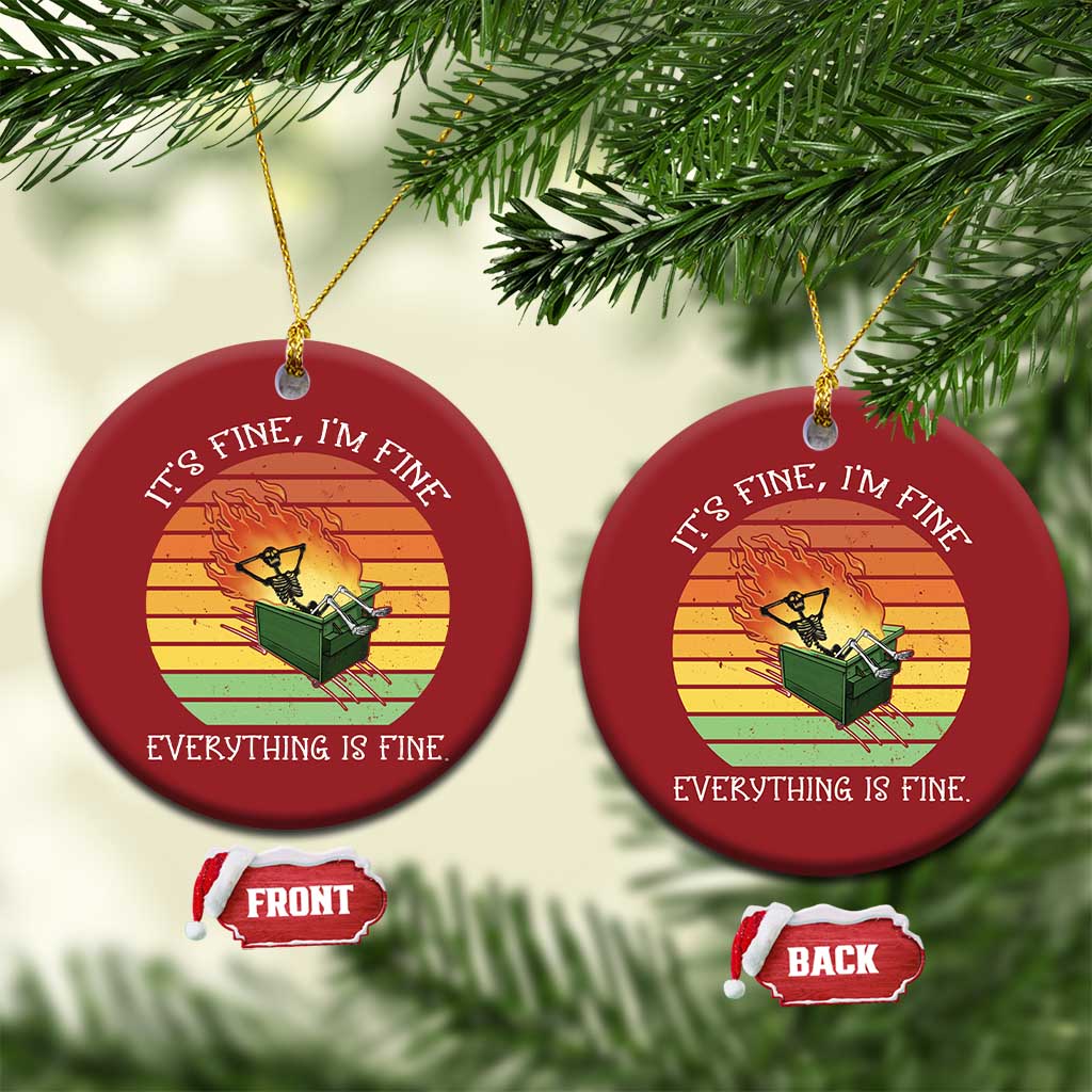 Dumpster Fire Skeleton Christmas Ornament It's Fine I'm Fine Everything Is Fine TS02