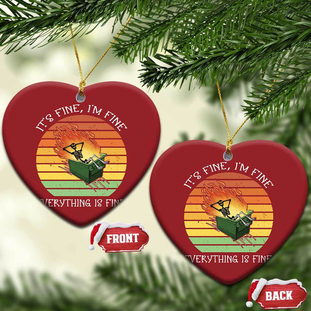 Dumpster Fire Skeleton Christmas Ornament It's Fine I'm Fine Everything Is Fine TS02