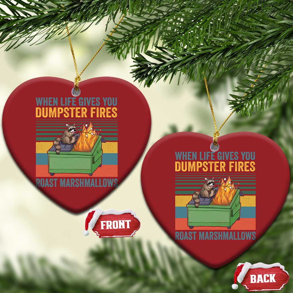 Funny Dumpster Fire Raccoon Christmas Ornament When Life Gives You Dumpster Fires Roast Marshmallows Retro Vintage TS02