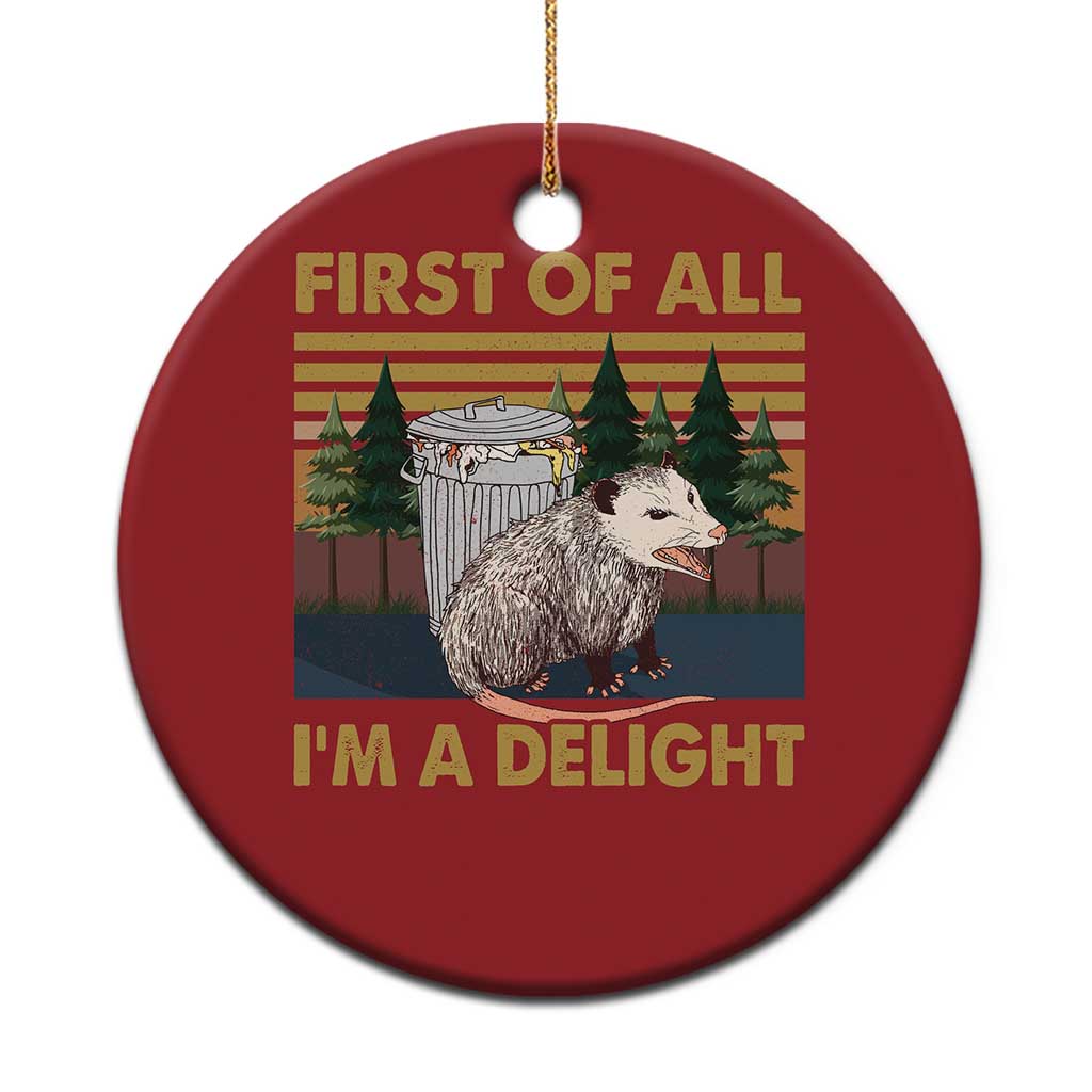 Funny Opossum Christmas Ornament First Of All I'm A Delight Retro Vintage TS02