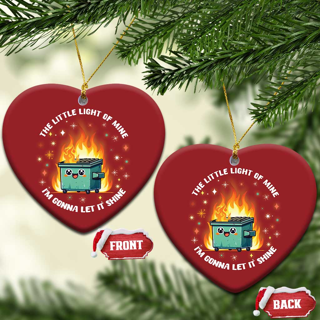 Groovy Dumpster Fire Christmas Ornament The Little Light Of Mine I'm Gonna Let It Shine TS02