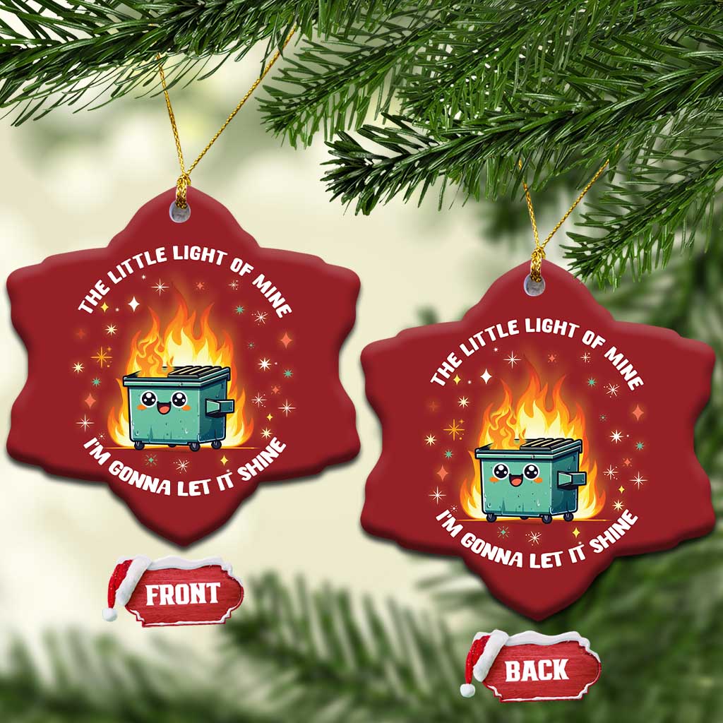Groovy Dumpster Fire Christmas Ornament The Little Light Of Mine I'm Gonna Let It Shine TS02