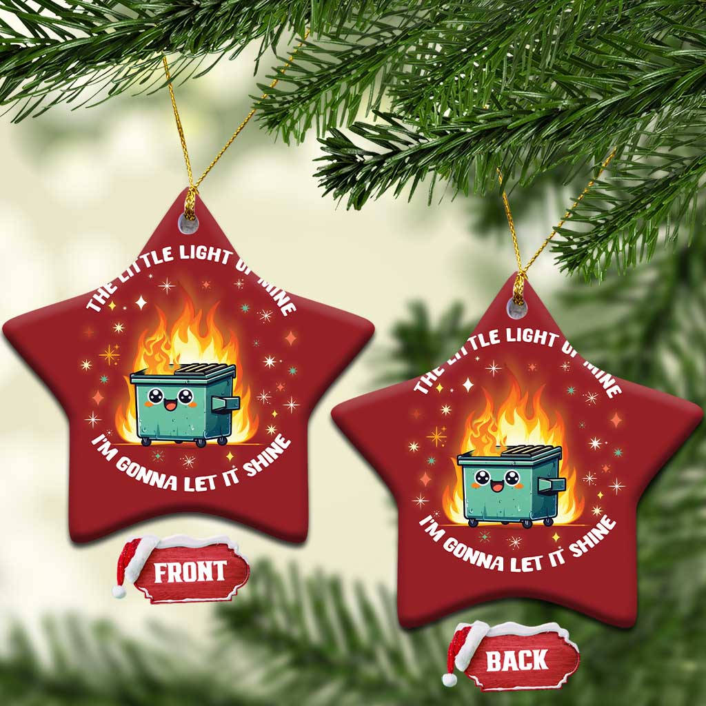 Groovy Dumpster Fire Christmas Ornament The Little Light Of Mine I'm Gonna Let It Shine TS02