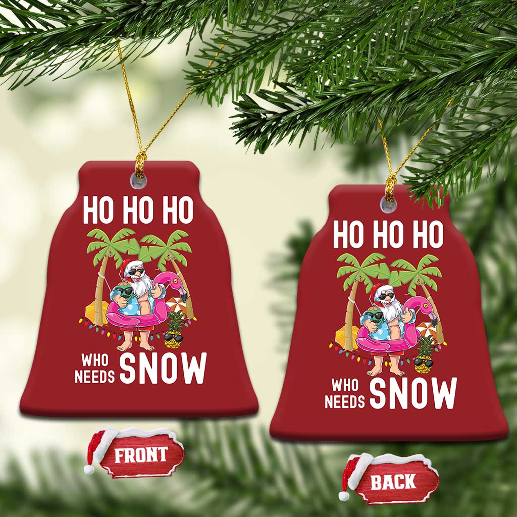 Tropical Beachy Xmas Christmas Ornament Ho Ho Ho Who Needs Snow Santa Xmas In Hawaii Palm Tree TS02