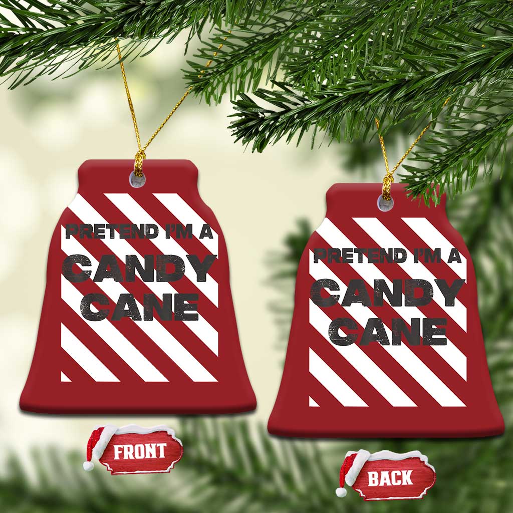 Funny Xmas Costume Christmas Ornament Pretend I'm A Candy Cane TS02