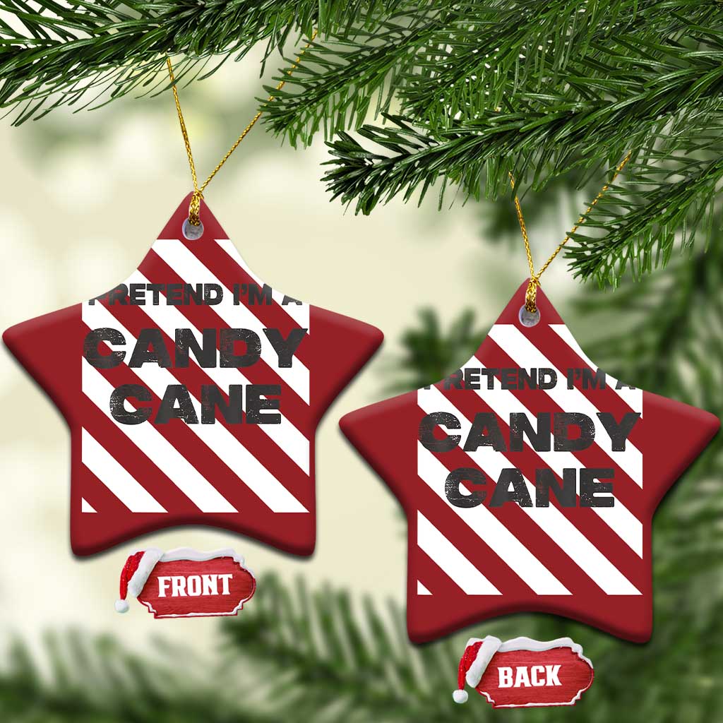 Funny Xmas Costume Christmas Ornament Pretend I'm A Candy Cane TS02