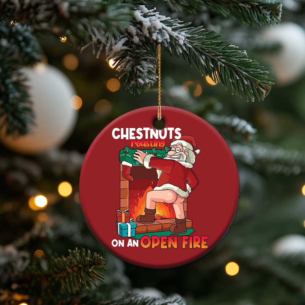 Funny Naughty Santa Christmas Ornament Chestnuts Roasting On An Open Fire Dirty Food Pun Xmas Joke TS02