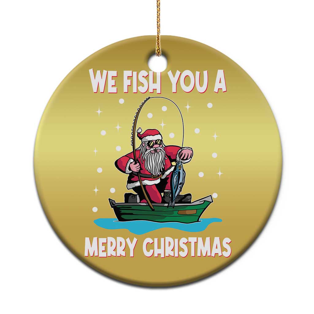 Santa Xmas Boat Fishing Christmas Ornament We Fish You A Merry Xmas Fisherman TS02