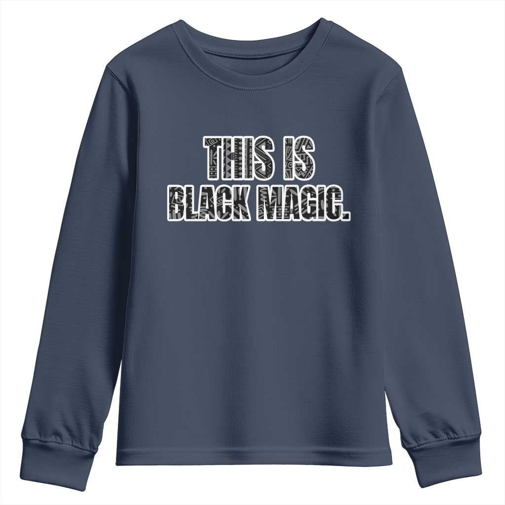 This is Black Magic Youth Sweatshirt TS02