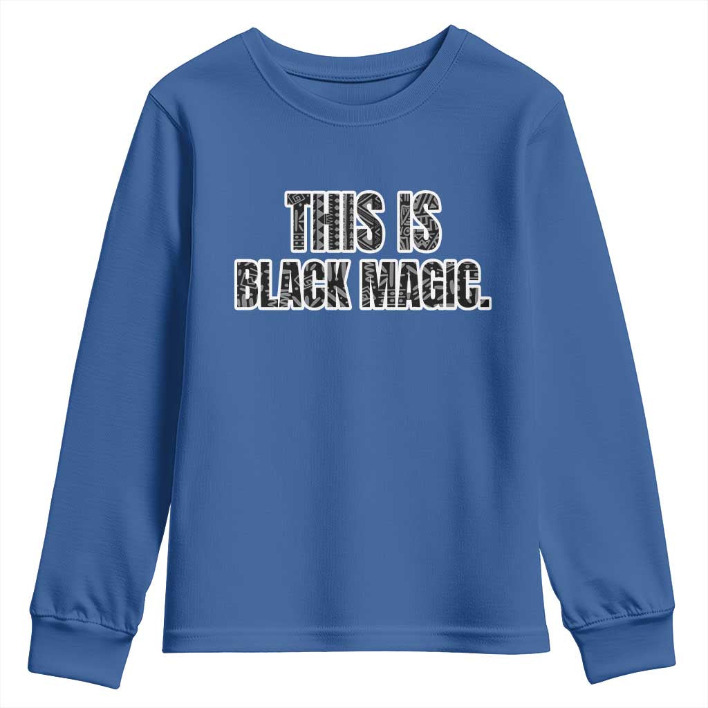 This is Black Magic Youth Sweatshirt TS02