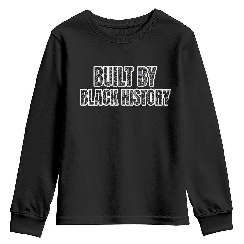 Built by Black History Youth Sweatshirt TS02