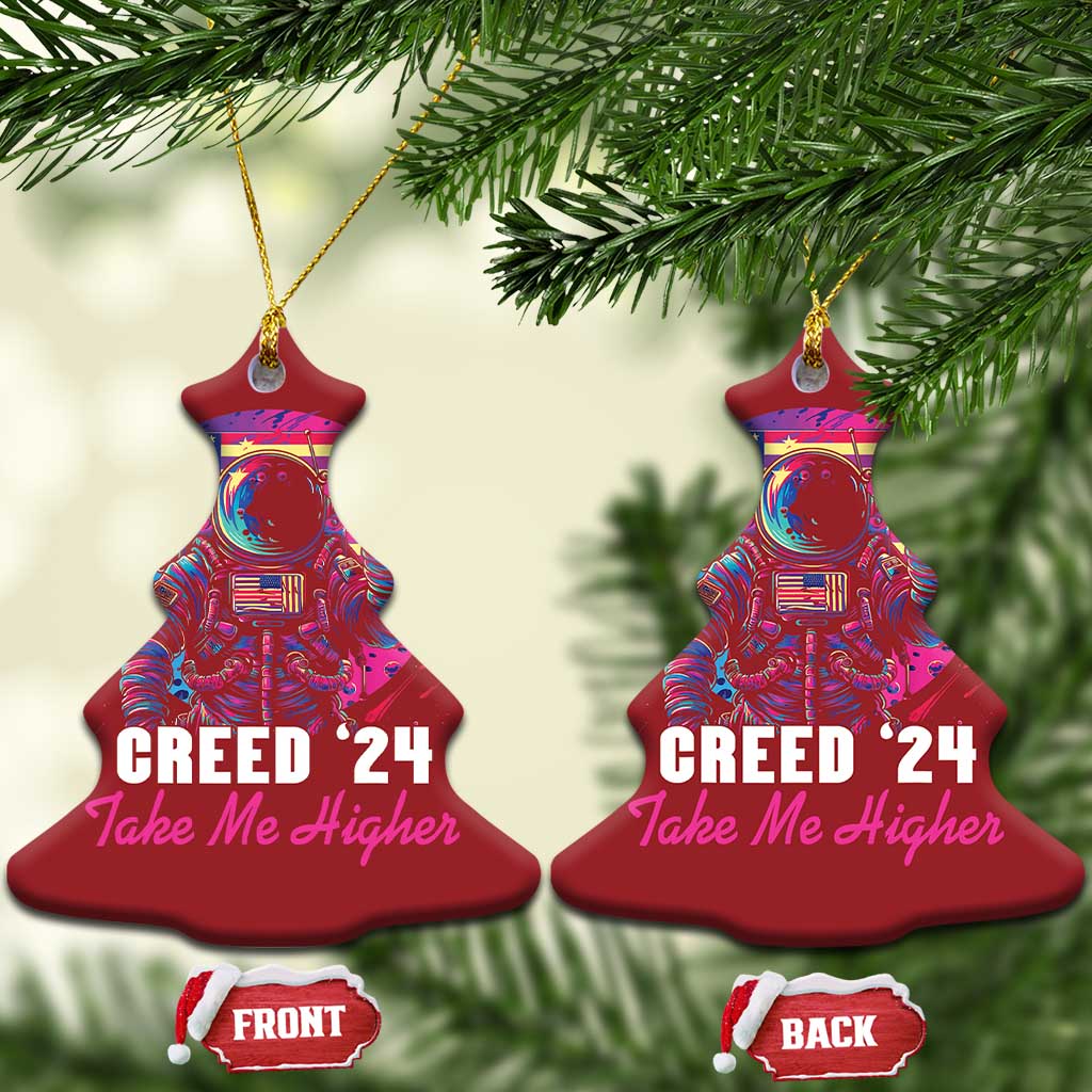 Creed '24 Take Me Higher Christmas Ornament American Astronaut Election 2024 TS02