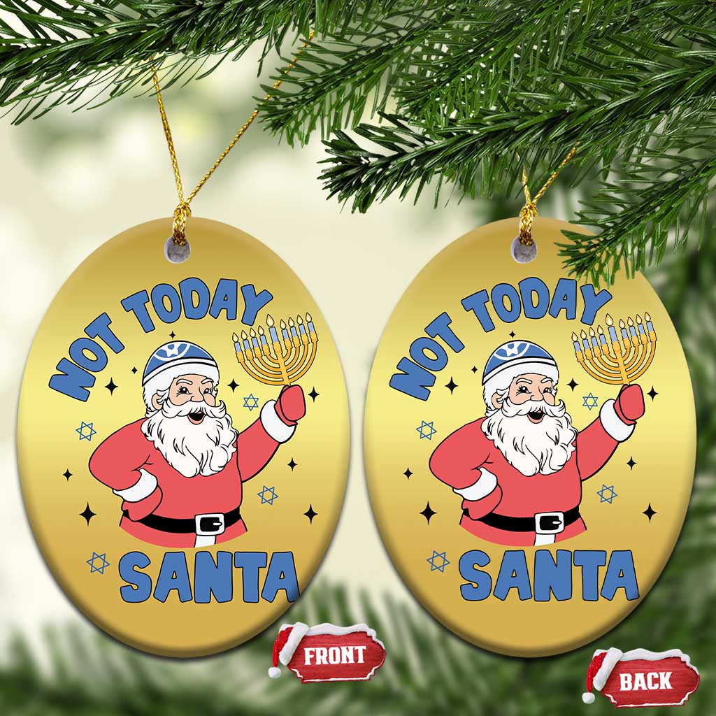 Santa Hanukkah Christmas Ornament Not Today Santa Chanukah Jewish Festival Jew TS02