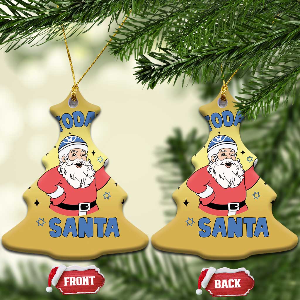 Santa Hanukkah Christmas Ornament Not Today Santa Chanukah Jewish Festival Jew TS02