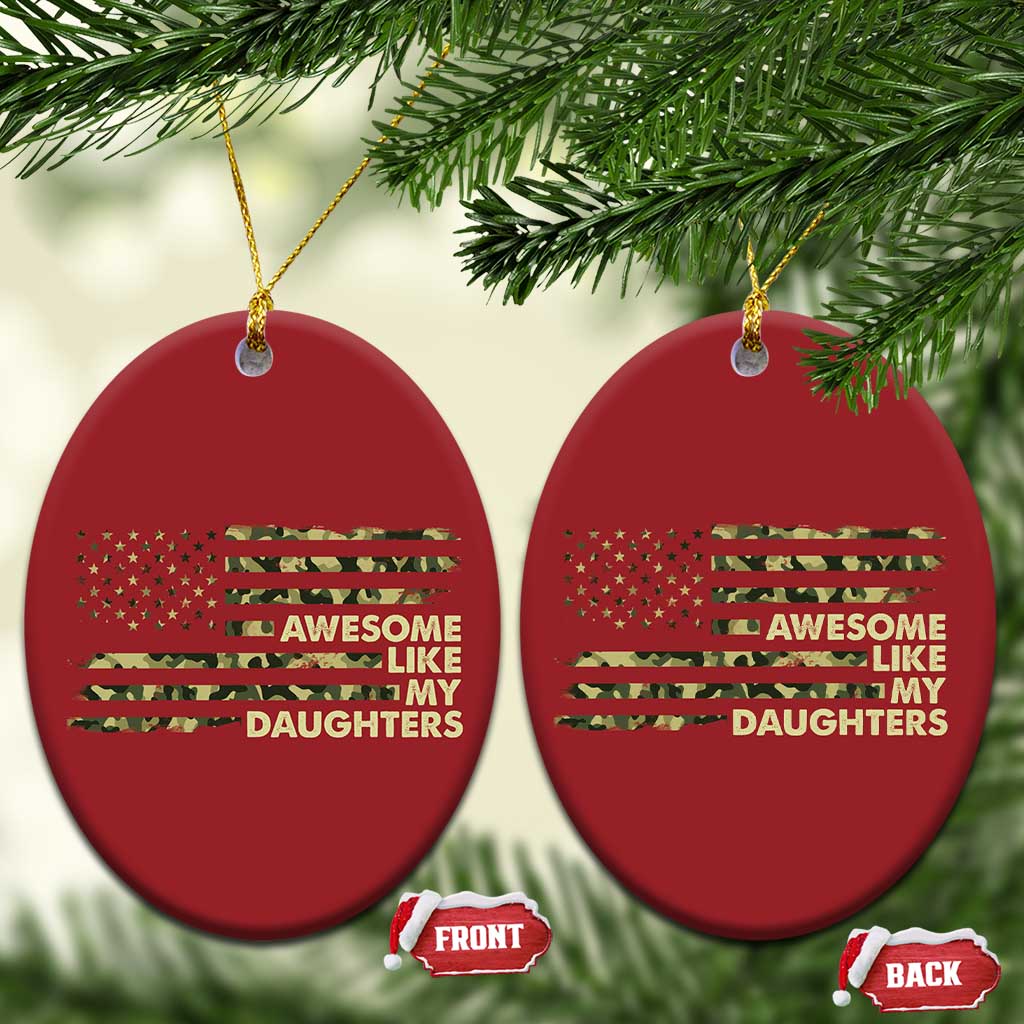 Awesome Like My Daughters Christmas Ornament Parents' Day Camo American Flag TS02