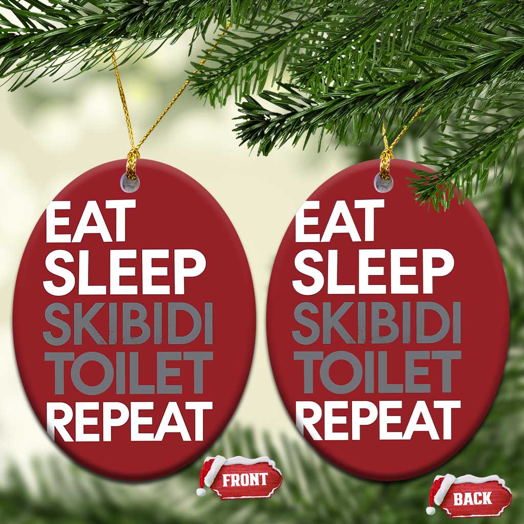 Eat Sleep Skibidi Toilet Repeat Christmas Ornament Funny Gen Alpha Slang TS02