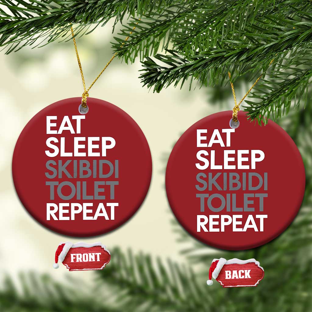 Eat Sleep Skibidi Toilet Repeat Christmas Ornament Funny Gen Alpha Slang TS02