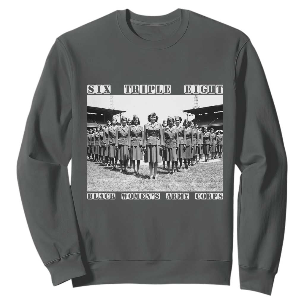 6888th Battalion 6 Triple 8 Sweatshirt Black Women's Army Corps TS02