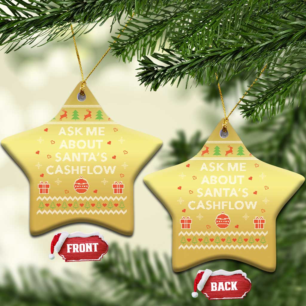 Funny Xmas Accountant Christmas Ornament Ask Me About Santas Cash Flow Ugly Sweater TS02
