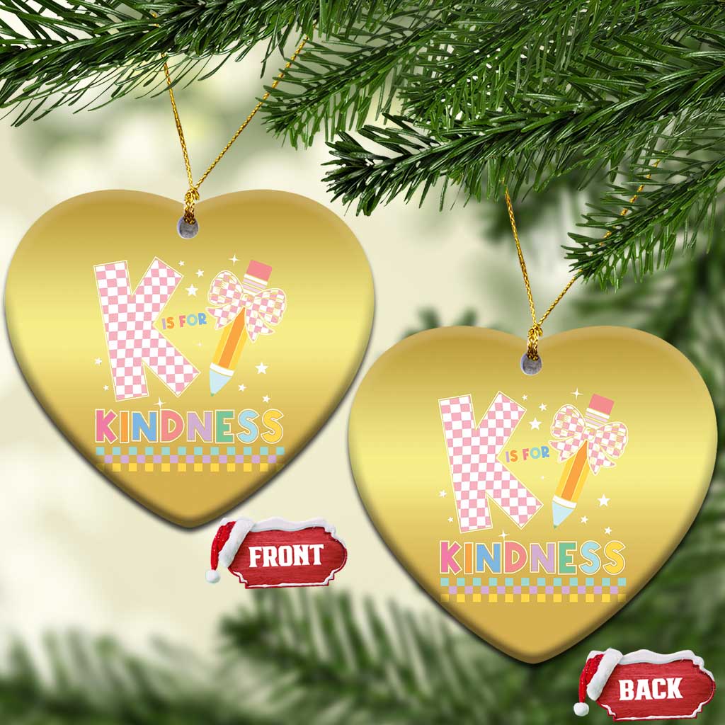 K Is For Kindness Christmas Ornament Cute Pencil Bow Teacher Be Kind TS02