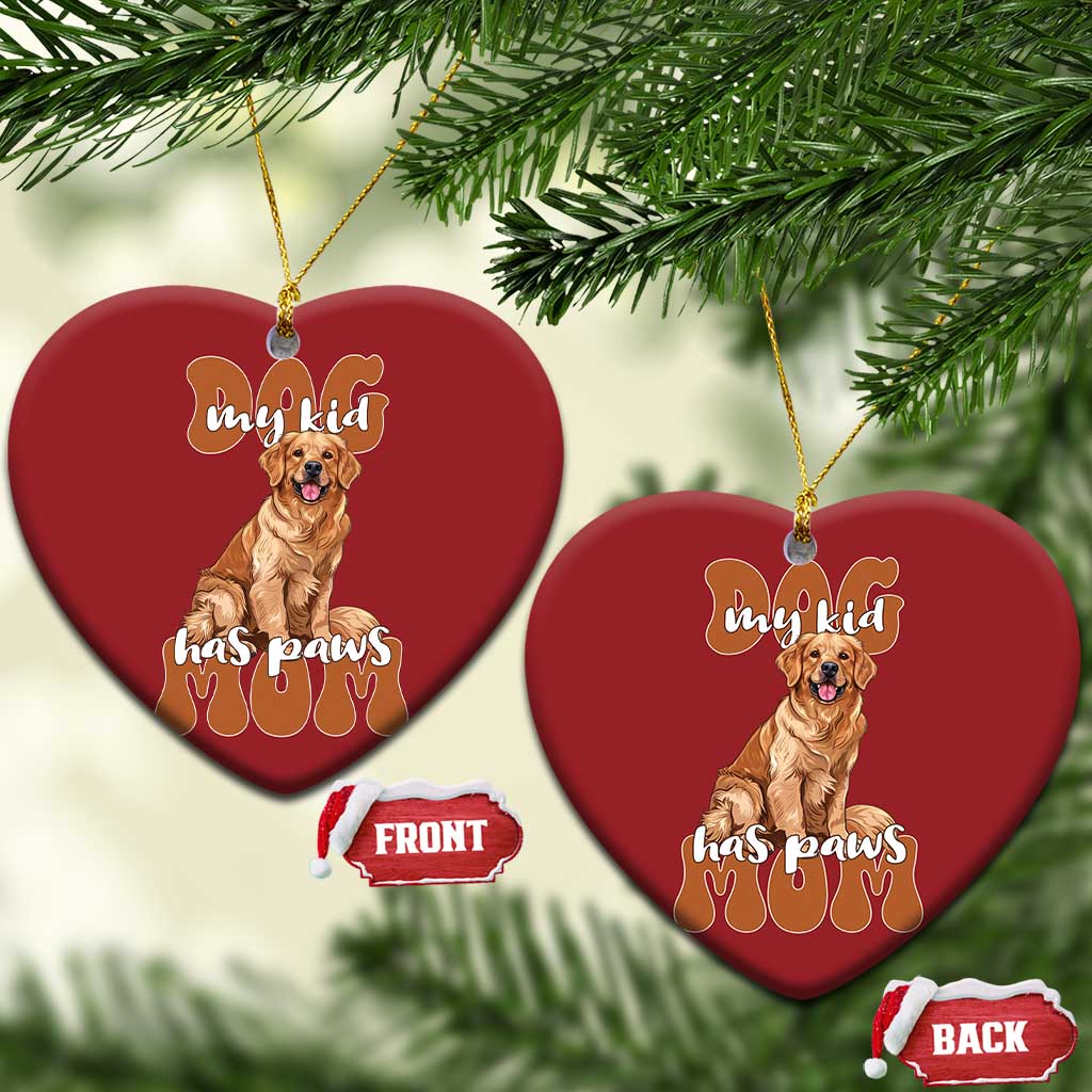 Golden Retriever Christmas Ornament My Kid Has Paws Dog Lover TS02