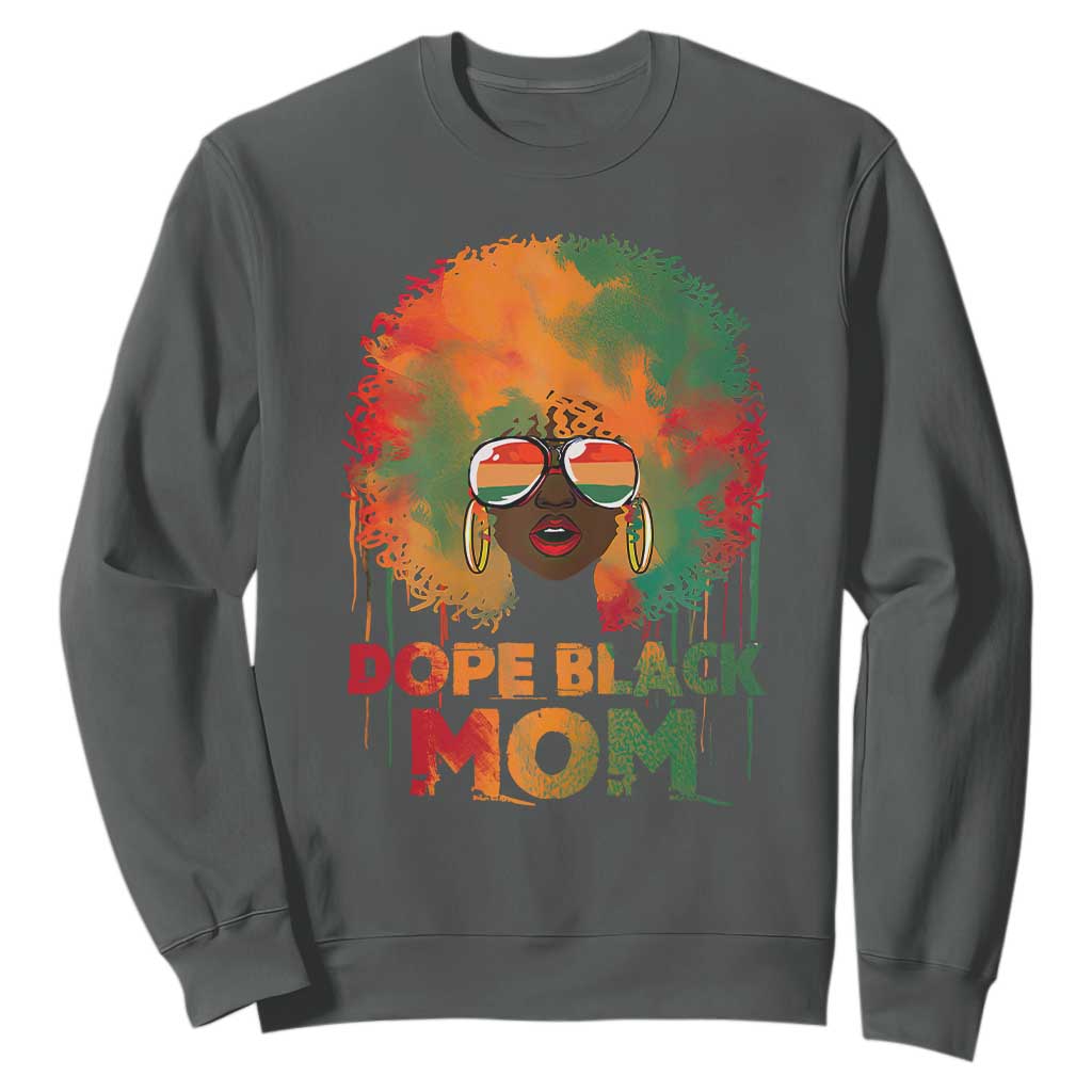 Dope Black Mom Sweatshirt Proud Afro Melanin Woman Mother's Day Gift TS02