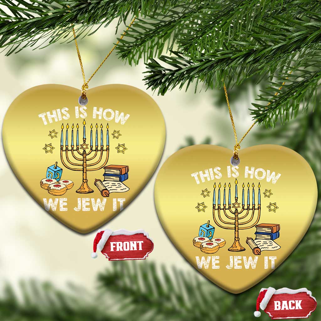 Funny Jewish Hanukkah Christmas Ornament This How We Jew It Menorah Chanukah TS02