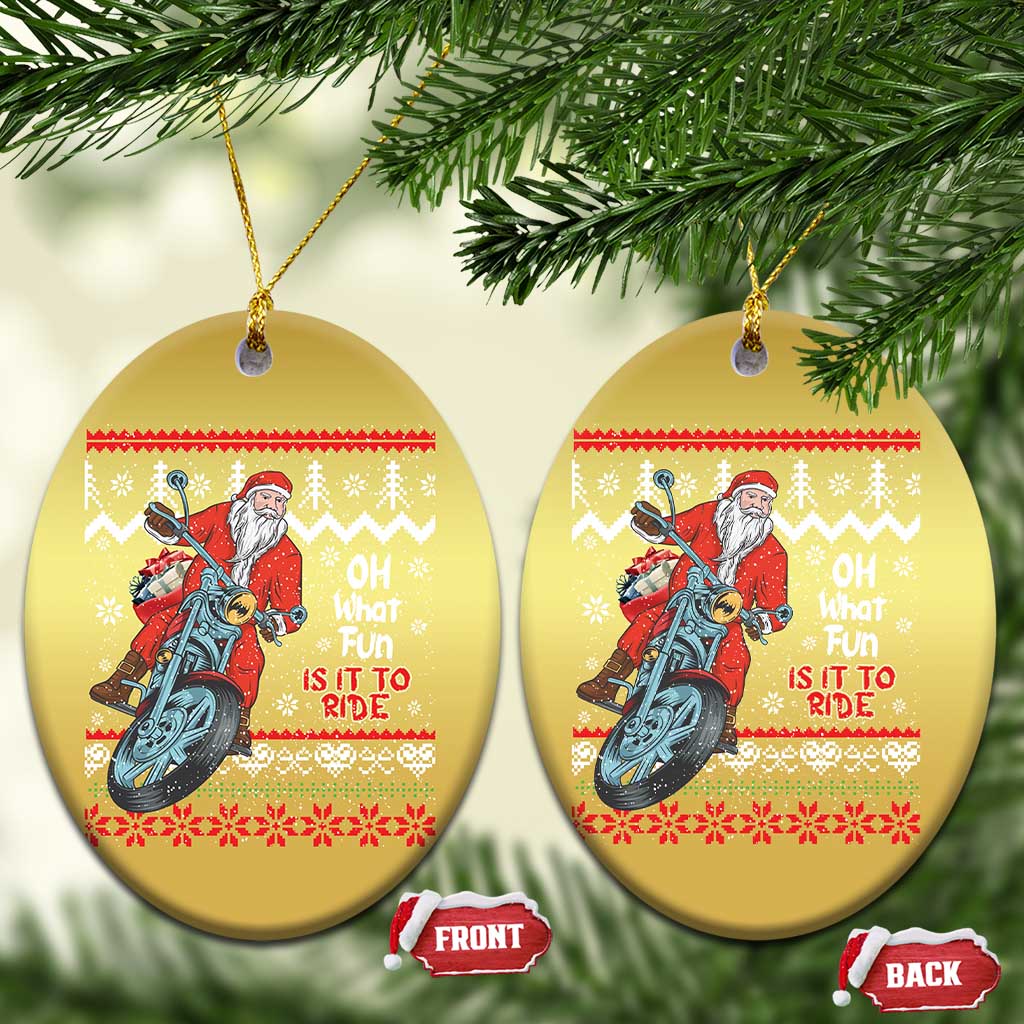 Biker Santa Claus Christmas Ornament Christmas Motorcycle Oh What Fun It Is To Ride Ugly Sweater TS02
