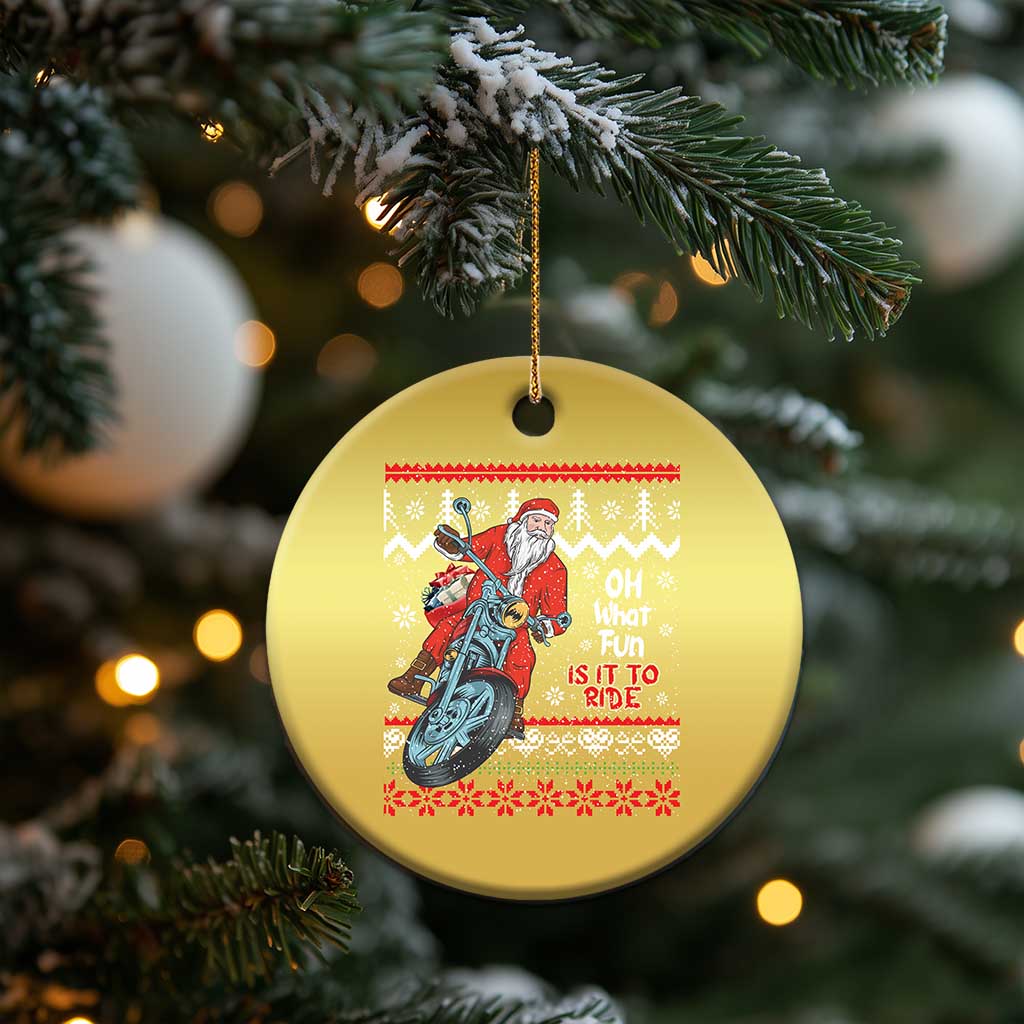 Biker Santa Claus Christmas Ornament Christmas Motorcycle Oh What Fun It Is To Ride Ugly Sweater TS02