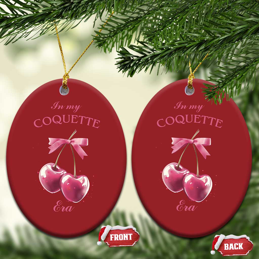 In My Coquette Era Christmas Ornament Pink Bow Cherry TS02