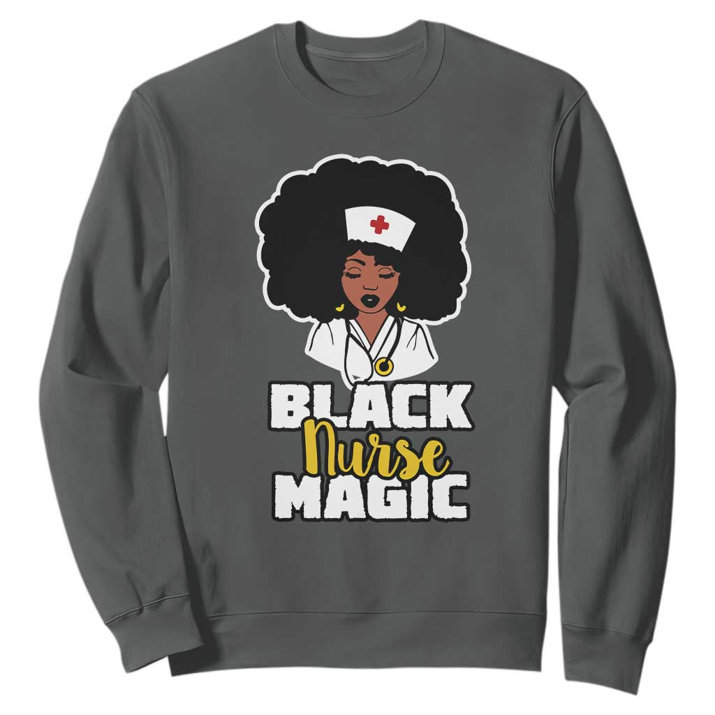 Black Nurse Magic Sweatshirt Afro Melanin RN Nursing Woman TS02