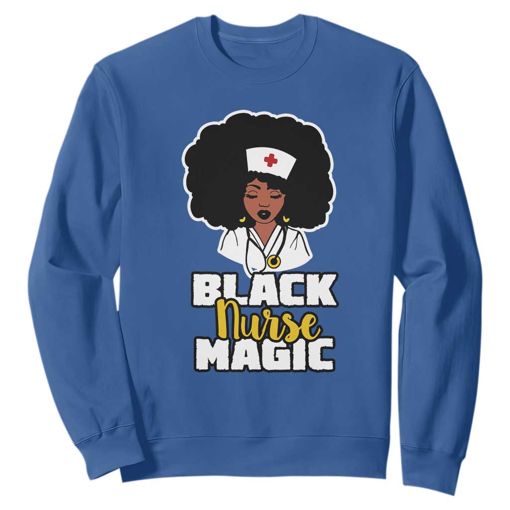 Black Nurse Magic Sweatshirt Afro Melanin RN Nursing Woman TS02