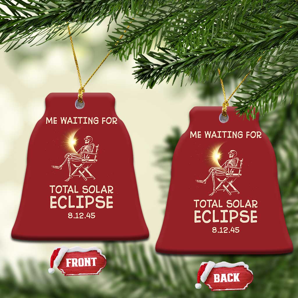 Me Waiting For Total Solar Eclipse 2045 Christmas Ornament Funny Skeleton American Totality TS02