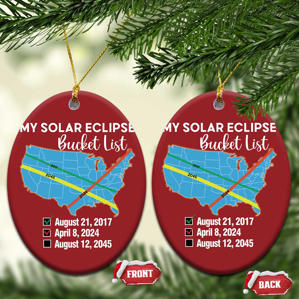 Total Solar Eclipse 2045 Christmas Ornament My Totality Bucket List 2017 2024 2045 Tour Map TS02