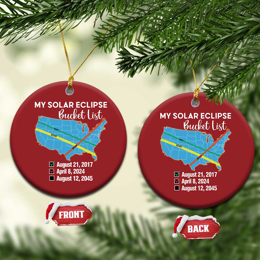 Total Solar Eclipse 2045 Christmas Ornament My Totality Bucket List 2017 2024 2045 Tour Map TS02