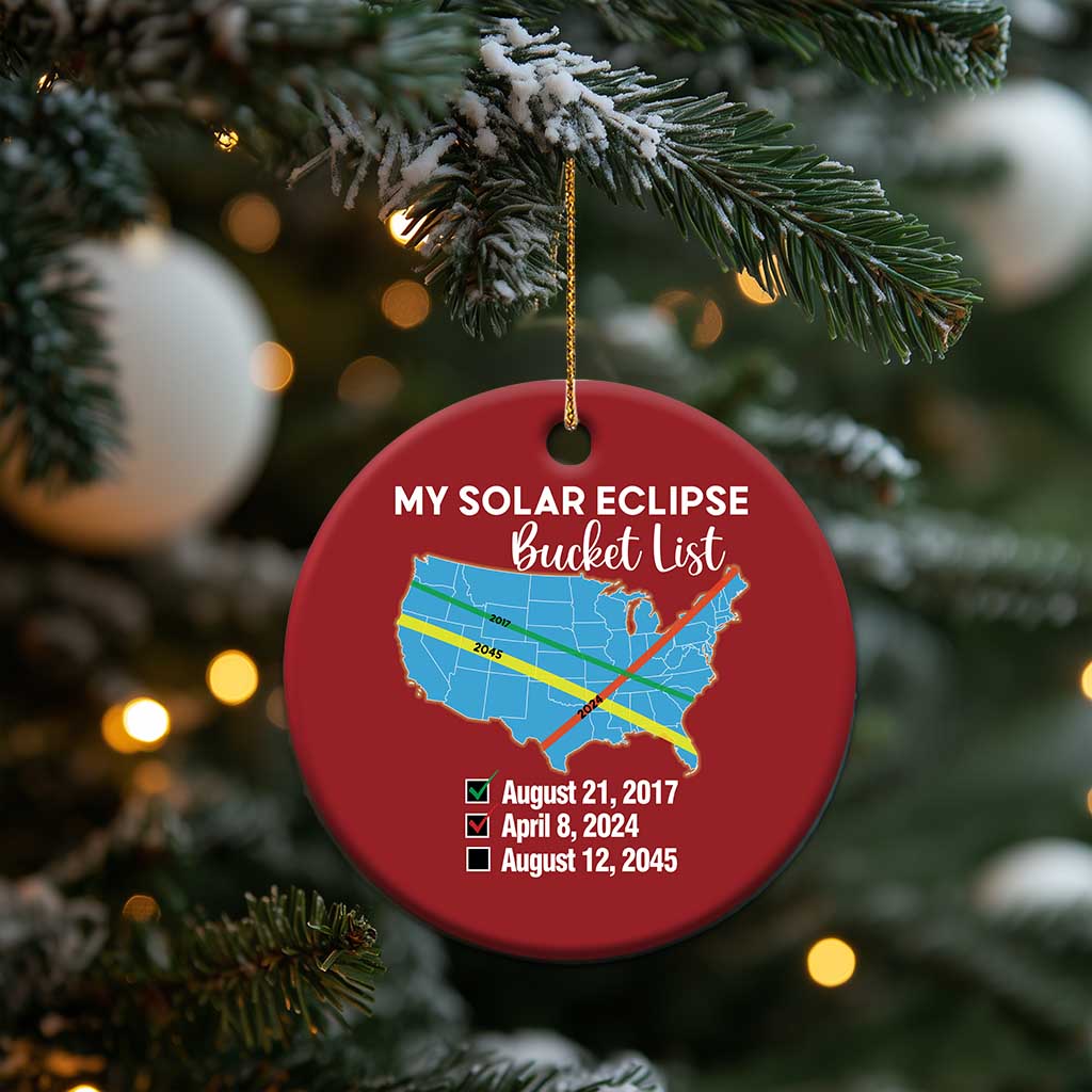Total Solar Eclipse 2045 Christmas Ornament My Totality Bucket List 2017 2024 2045 Tour Map TS02